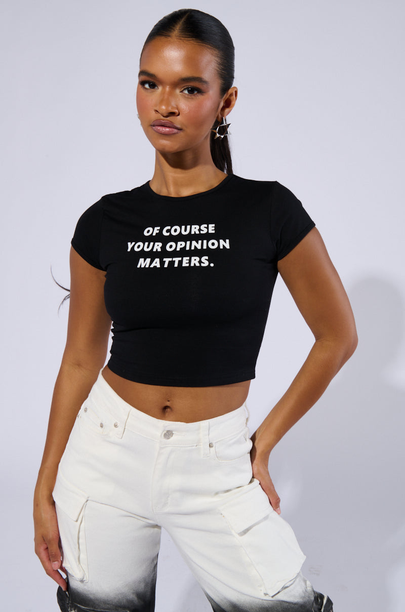 OPINION MATTERS GRAPHIC CROP TEE
